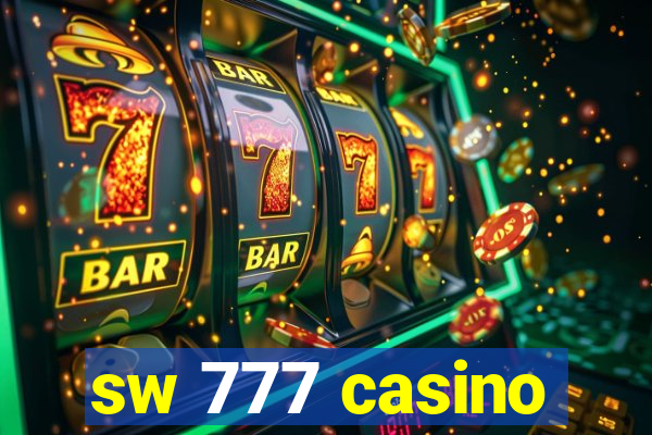 sw 777 casino